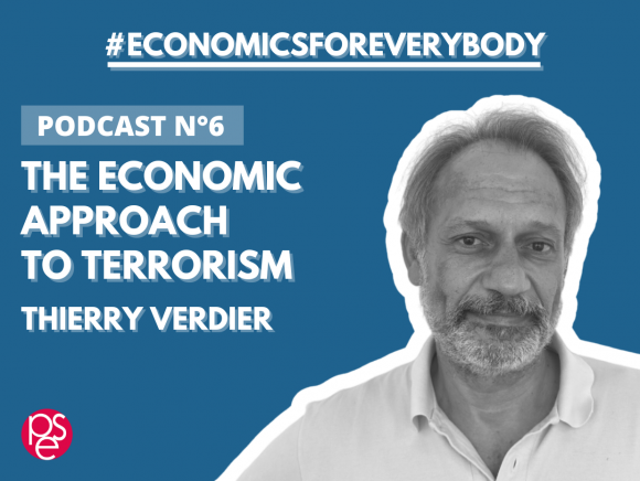 Podcast | The economic approach to terrorism | Thierry Verdier